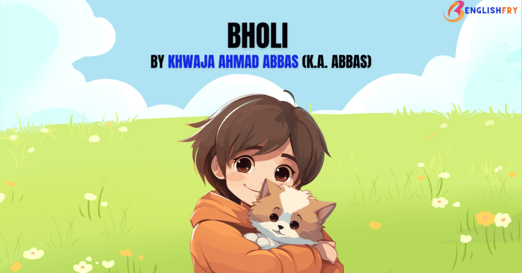 Bholi summary,Bholi Mcq Bholi question and answers