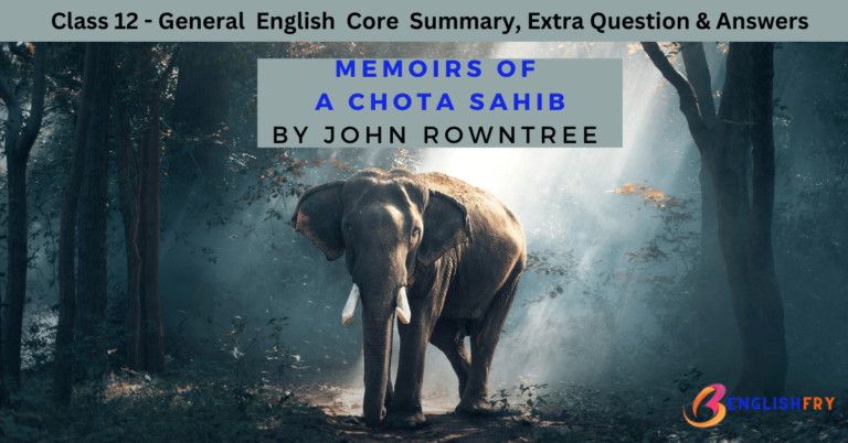 Memoirs of a Chota Sahib Summary