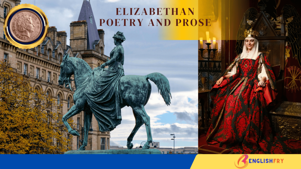 The Golden Age of English Literature Elizabethan Poetry and Prose