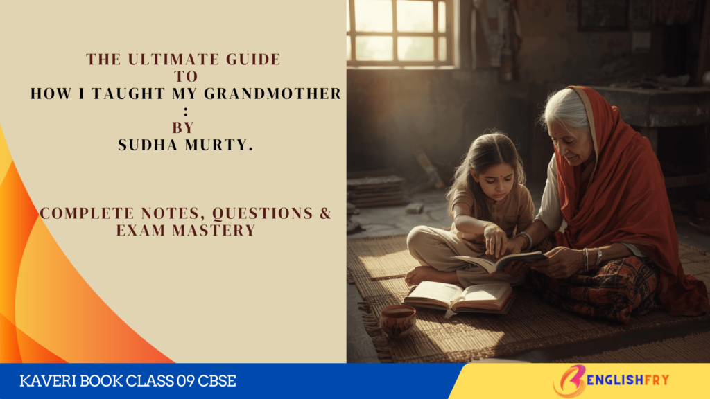 How I Taught My Grandmother to Read Complete NoteS Questions & Exam Mastery