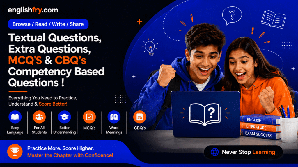 Textual Questions Extra Questions MCQ and CBQ Competency Based Questions