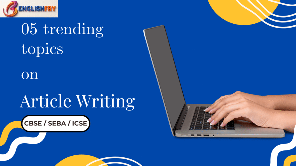 CBSE article writing format