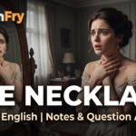 The Necklace summary Class 10